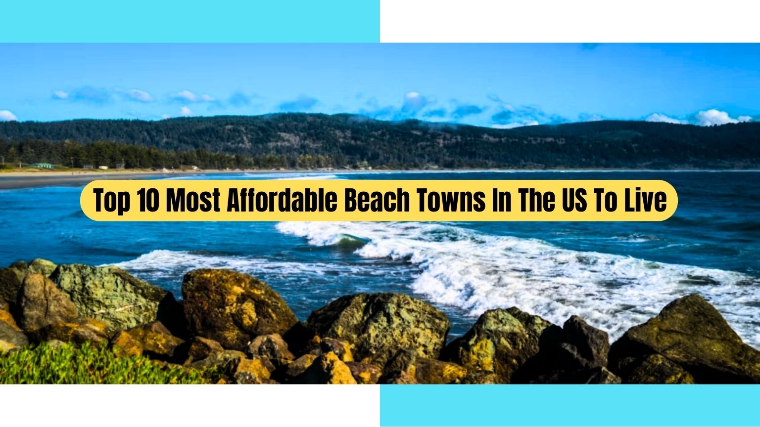 Most affordable beach towns in the us to live, Top 10 most affordable beach towns in the us to live, most affordable beach towns in the us, most affordable beach towns us, most affordable beach towns in the united states, most affordable beach towns united states,